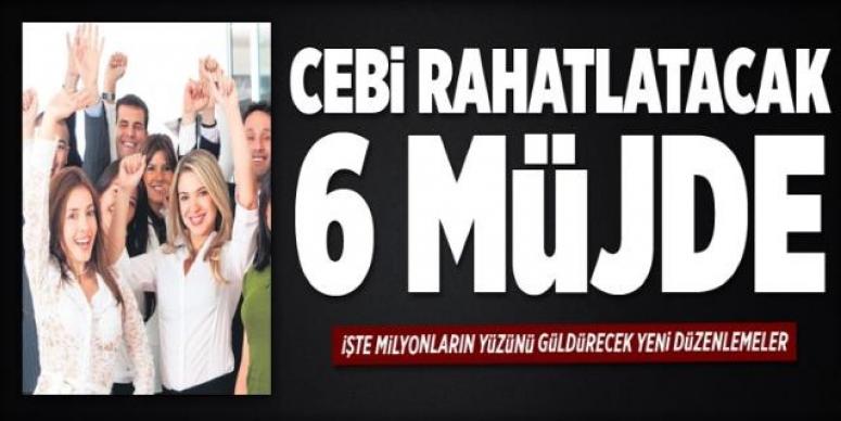 Cebi rahatlatacak 6 müjde