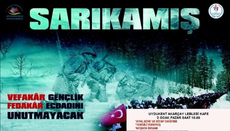 Afyon Akarçay'da Sarıkamış ruhu yaşatılacak