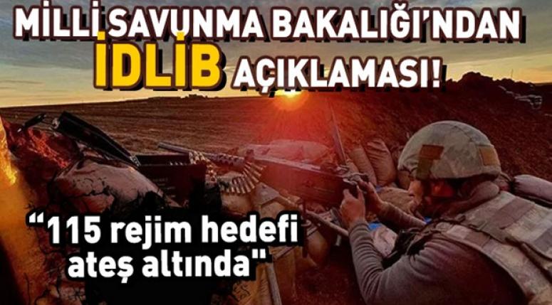 MSB'den son dakika İdlib açıklaması!