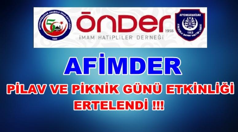 AFİMDER PİLAV GÜNÜ ERTELENDİ !!!