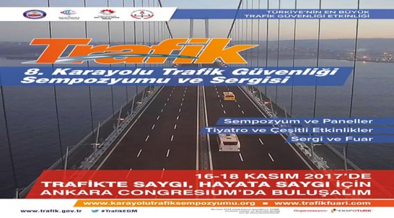 8. Karayolu Trafik Güvenliği Sempozyum ve Sergisi