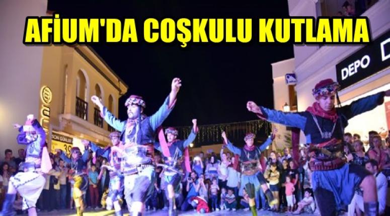 AFİUM'DA COŞKULU KUTLAMA