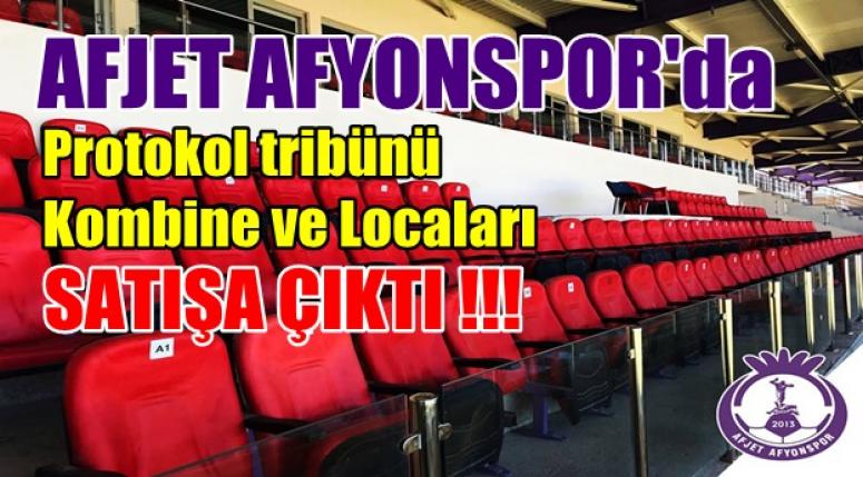 Afjet Afyonspor Protokol Tribünü, Kombine ve Localar Satışı çıktı !!!