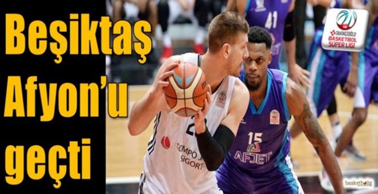 Beşiktaş, Afyon Belediyespor’u mağlup etti !!