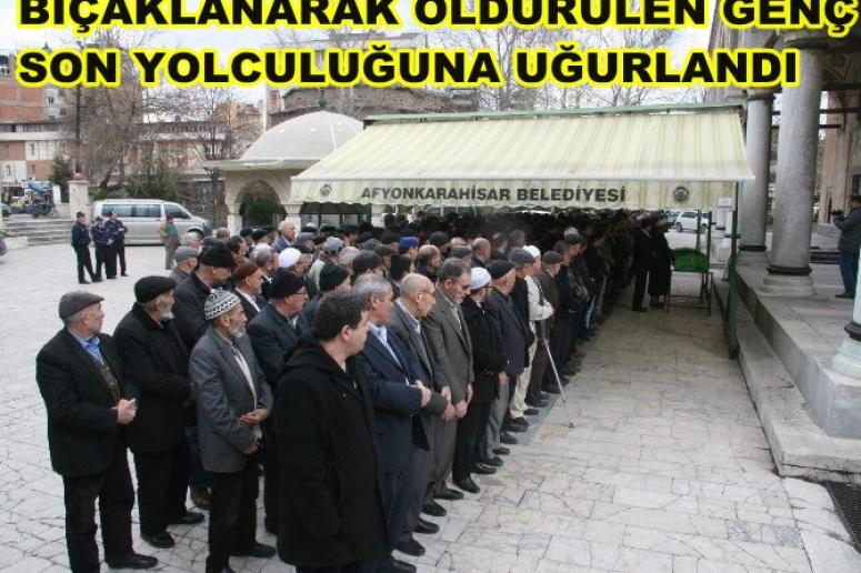 ÖLDÜRÜLEN 17 YAŞINDAKİ LİSE ÖĞRENCİSİ SON YOLCULUĞUNA UĞURLANDI