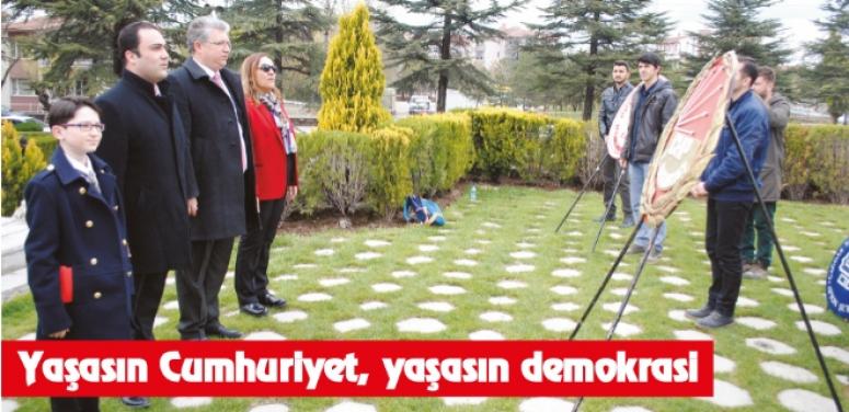 Yaşasın Cumhuriyet, yaşasın demokrasi