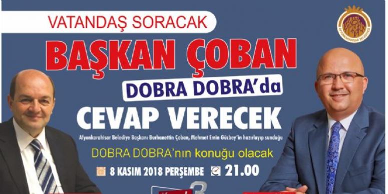 AFYON SORACAK BAŞKAN ÇOBAN CEVAPLAYACAK