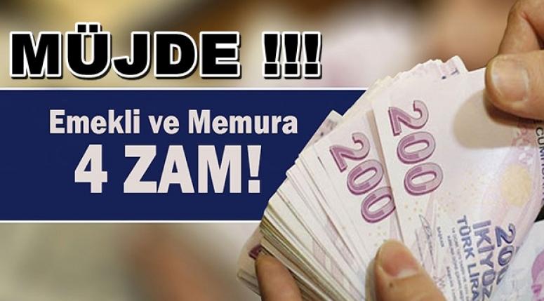 EMEKLİYE VE MEMURA 4 ZAM BİRDEN !!!