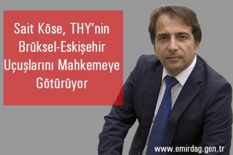 THY Brüksel-Eskişehir Uçuşları Mahkeme Yolunda