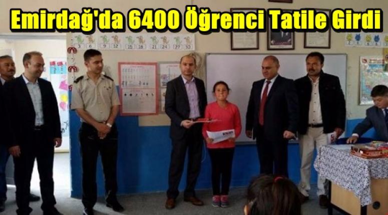 Afyon Emirdağ'da 6400 Öğrenci Tatile Girdi