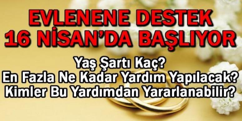 Evlenene destek 10 bin lira