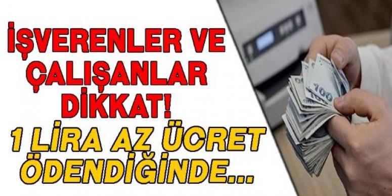 İşverenler Dikkat İşçi Ücretini 1 Tl Eksik Bildirene Dahi Destek Yok