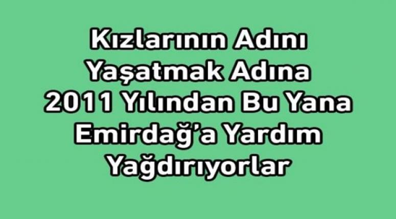 EMİRDAĞ'A YARDIM YAĞDIRIYORLAR