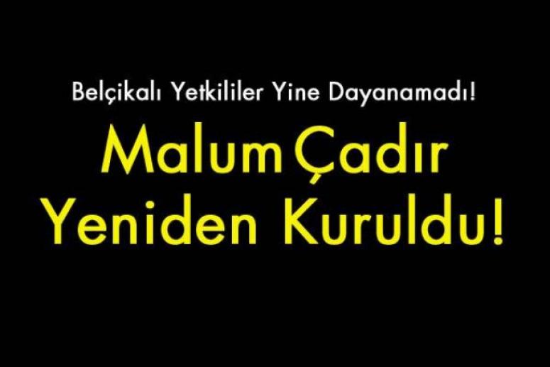 Malum Çadır Yeniden Kuruldu
