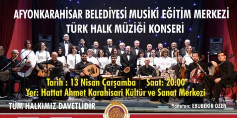 AFYON TÜRK HALK MÜZİĞİ KONSERİNE DAVETLİSİNİZ