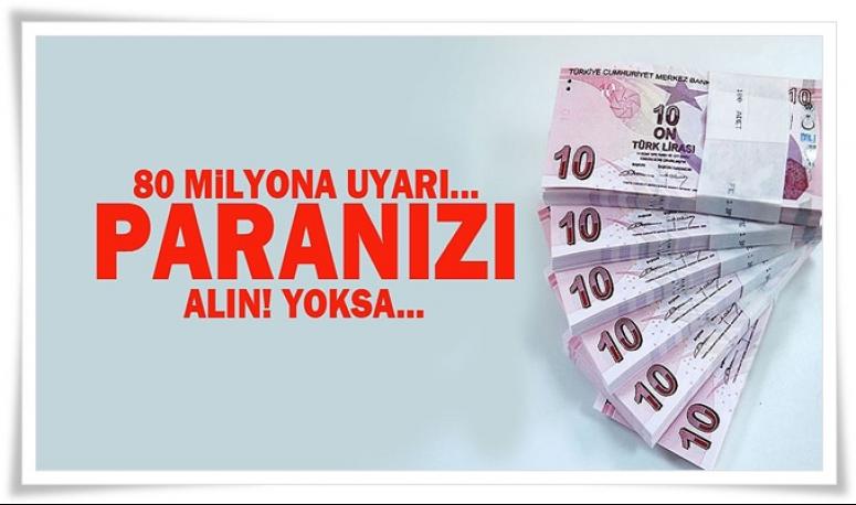 Bankada parası olanlara son uyarı !!!