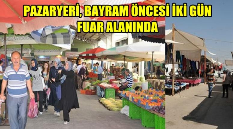Afyonkarahisar'da Pazar yeri 2 gün fuar alanında