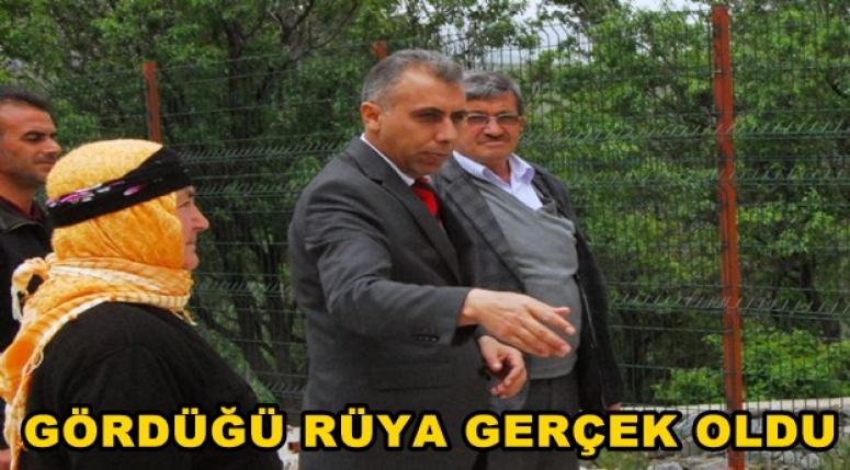 GÖRDÜĞÜ RÜYA GERÇEK OLDU