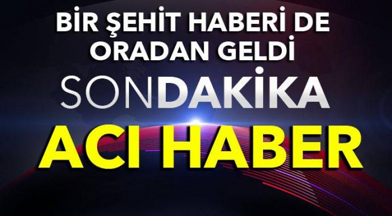 Cizre'den Acı Haber geldi, 1 şehit