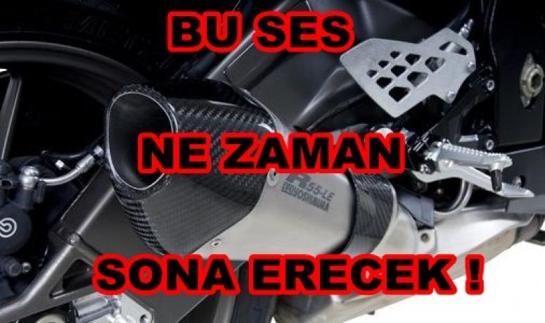 Motosiklet Sesleri Afyonluları Rahatsız Ediyor.