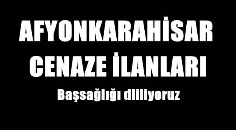 Afyon Cenaze İlanları ( 03 Aralık - 28 Aralık 2017 )