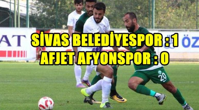 SİVAS BELEDİYESPOR : 1 - AFJET AFYONSPOR : 0