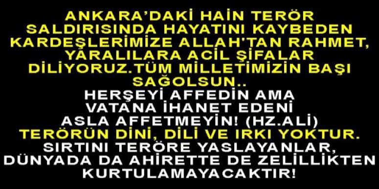 TERÖRE ve ZULME KARŞI BİLDİRİMİZDİR