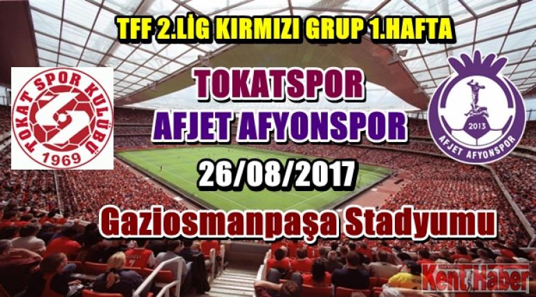 TOKATSPOR - AFJET AFYONSPOR KARŞILAŞMASI