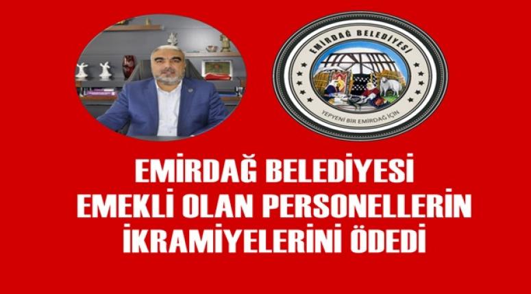 EMİRDAĞ BELEDİYESİ EMEKLİ OLAN PERSONELLERİN İKRAMİYELERİNİ ÖDEDİ