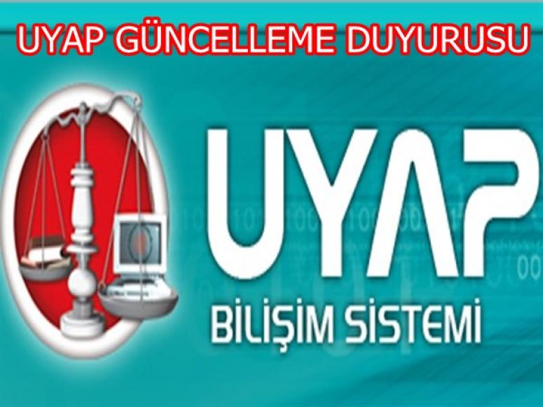 Uyap Bakım ve Güncelleme Duyurusu