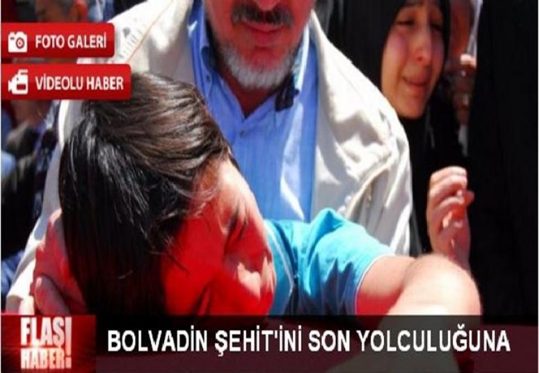 BOLVADİN ŞEHİT'İNİ UĞURLADI