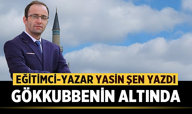 Gökkubbenin Altında