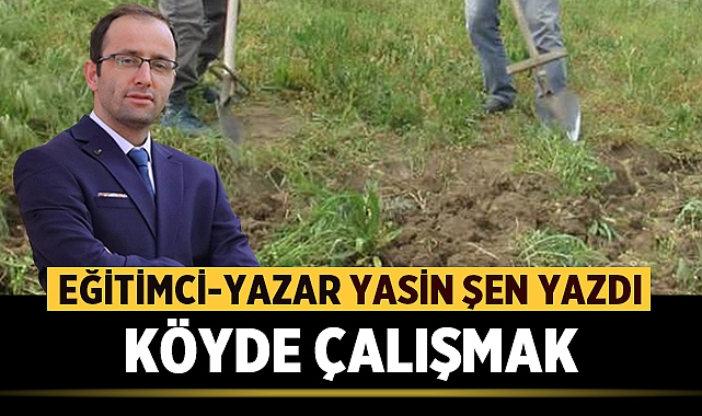 Köyde Çalışmak