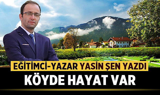 Köyde Hayat Var