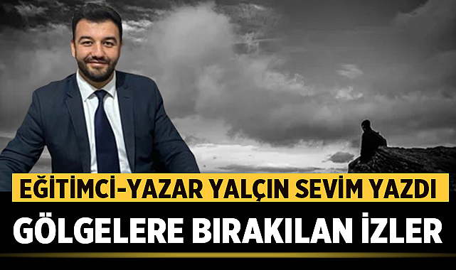 Gölgelere Bırakılan İzler