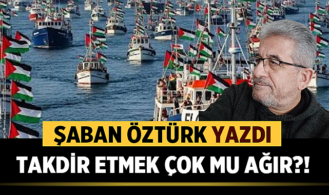 TAKDİR ETMEK ÇOK MU AĞIR?!