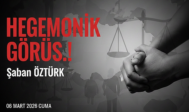 HEGEMONİK GÖRÜŞ.!