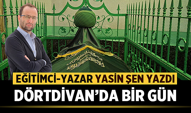 DÖRTDİVAN'DA BİR GÜN