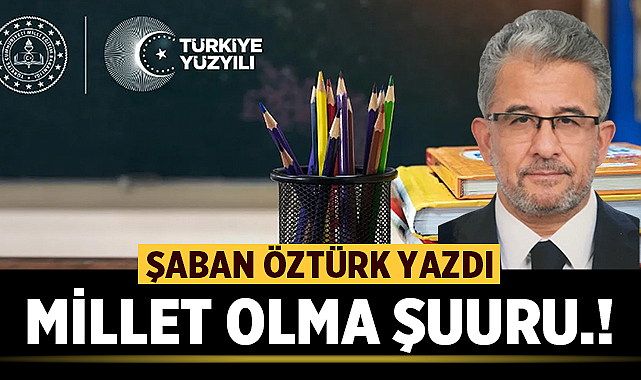 MİLLET OLMA ŞUURU.!