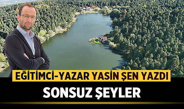 SONSUZ ŞEYLER