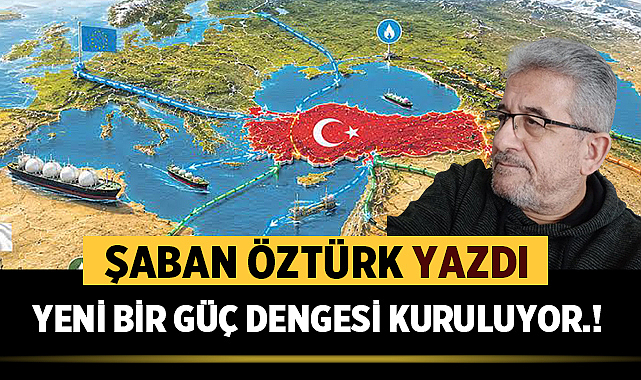 YENİ BİR GÜÇ DENGESİ KURULUYOR.!